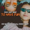 Girls Just Want To Have Fun (Versions) - Single