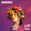 Chasing Dreams (feat. Diana Ezerex) - Single