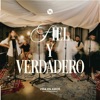 Fiel Y Verdadero - Single