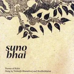 Suno Bhai by Vedanth Bharadwaj & Bindhumalini Narayanaswamy album reviews, ratings, credits