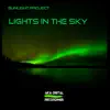 Stream & download Lights in the Sky - Single