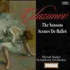 Glazunov: The Seasons - Scenes De Ballet album lyrics, reviews, download