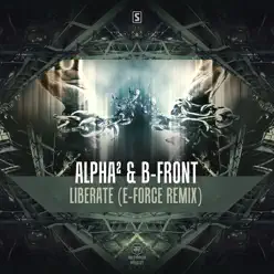 Liberate (E-Force Remix) - Single - B-Front Liberate (E-Force Remix) - Single - B-Front
