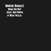 Drag Em Out (feat. Big Poppa & Wild Yella) - Single album lyrics, reviews, download