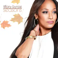 Seasons - Single by TIFFANY BYNOE album reviews, ratings, credits