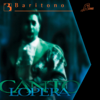 Cantolopera: Baritone Arias, Vol. 3 - Alberto Gazale, Antonello Gotta & Compagnia d'Opera Italiana