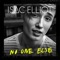 No One Else - Isac Elliot lyrics