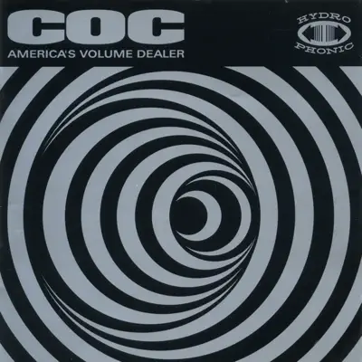 America's Volume Dealer (Bonus Tracks Edition) - Corrosion of Conformity