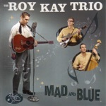 Roy Kay Trio - New Love Comes Along