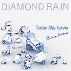 Diamond Rain - Follow the Rainbow