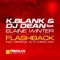 Flashback (DJ Dean Mix) [feat. Elaine Winter] - K.Blank & DJ Dean lyrics
