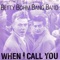 When I Call You (feat. Betty Stjernen) - Betty Bohm Bang Band lyrics