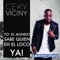 Calma Ese Fuego (feat. Cromo X) - Ceky Viciny lyrics