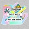 Do It Well (feat. Tom Aspaul) [Russ Chimes Remix] - XYconstant lyrics
