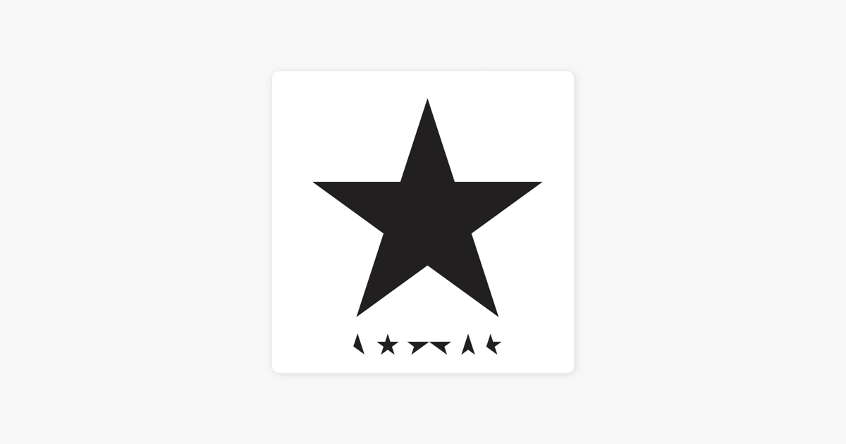 Blackstar By David Bowie On Apple Music