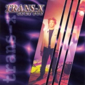 Trans-X - Living On Video - Radio Mix