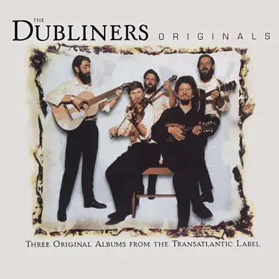 Originals - The Dubliners Originals - The Dubliners
