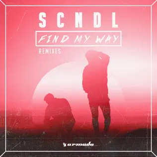 télécharger l'album SCNDL - Find My Way Remixes