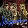 Reggaeton Cubano, Vol. 2