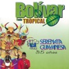 Bolívar Todo Tropical