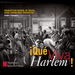 Manhattan School Of Music Afro-Cuban Jazz Orchestra - Mambo Inferno