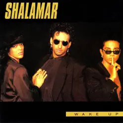 Wake Up - Shalamar Wake Up - Shalamar