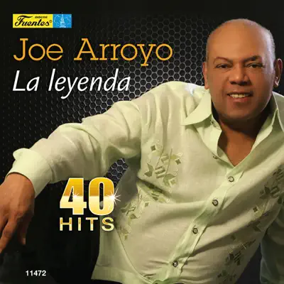 La Leyenda - 40 Hits - Joe Arroyo