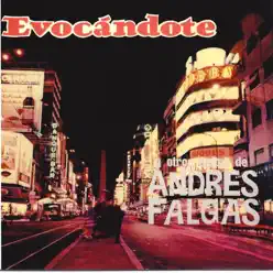 Evocándote - Andrés Falgás