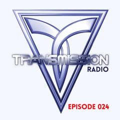 Transmission Radio Episode 024