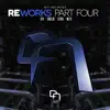 Stream & download Reworks Part Four - Single