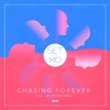 Chasing Forever - Single