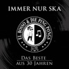 Immer nur Ska - Das Beste aus 30 Jahren