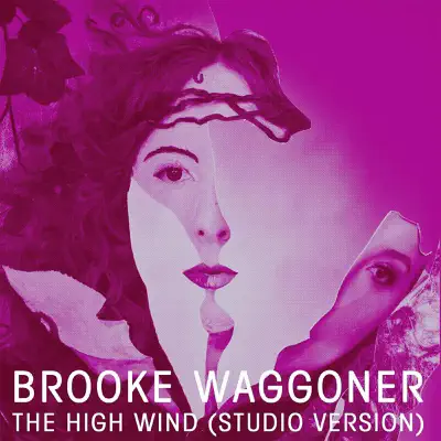 The High Wind - Single - Brooke Waggoner