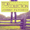 Top Collection: Johnny Paycheck