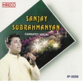 Carnatic Vocal - Sanjay Subrahmanyan artwork