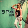 Si Te Vas - Single