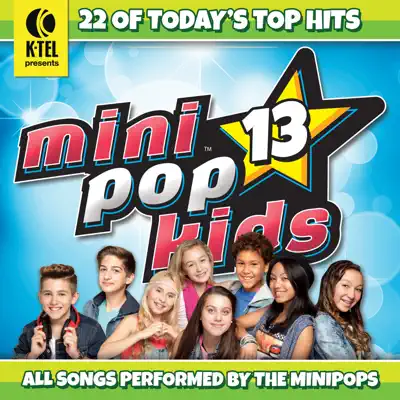 Mini Pop Kids 13 - Minipop Kids Mini Pop Kids 13 - Minipop Kids