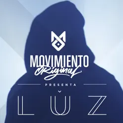 Luz - Single - Movimiento Original