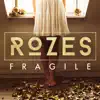 Fragile - Single album lyrics, reviews, download