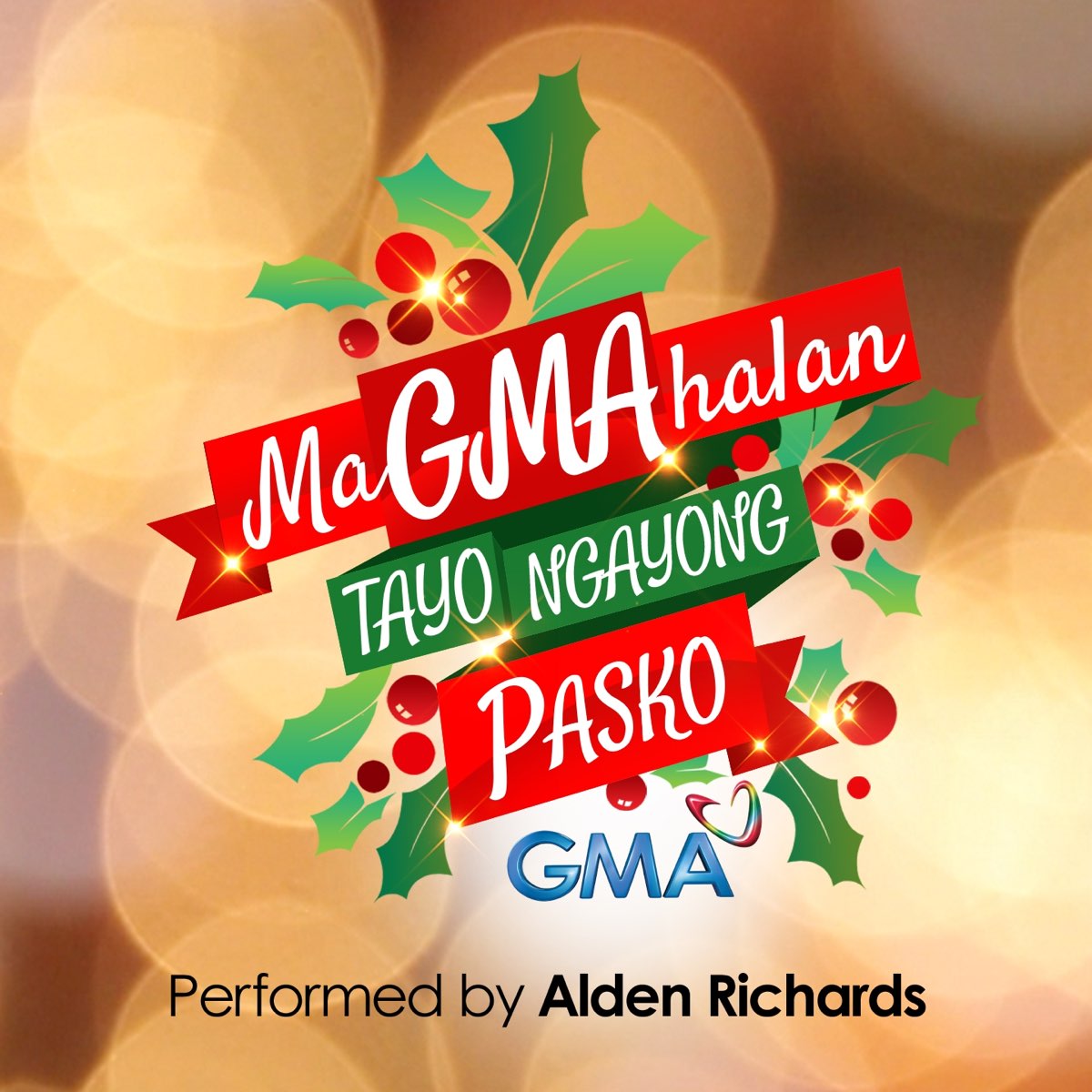 ‎MaGMAhalan Tayo Ngayong Pasko (2015 G.M.A. Network Christmas SID Song ...