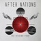The Order of Things - After Nations lyrics