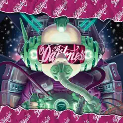 Last of Our Kind (Deluxe Edition) - The Darkness