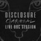 Omen (feat. Sam Smith) [BBC Live Session] - Disclosure lyrics