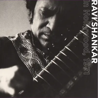 Ravi Shankar In Hollywood, 1971 - Ravi Shankar