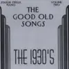 The Good Old Songs: The 1930s, Vol. 2 album lyrics, reviews, download
