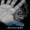 + Misturado, 2017