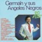 Despacito - Germain y sus Angeles Negros lyrics