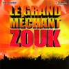 Le Grand Méchant Zouk : Anthologie, 2016