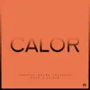 Calor - EP album lyrics, reviews, download