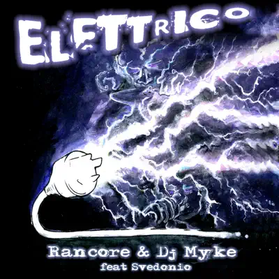 Elettrico - Rancore Elettrico - Rancore